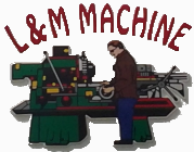 Logo for L& M MACHINE TOOLS, LTD